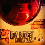 Low Budget Crew – A Low Budget Christmas ’12