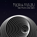 Nora Mazu – Der Punkt unter dem i