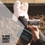 Ed Rowe & Concept – Essenchill