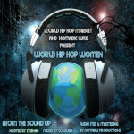 DJ Maxamillion empfiehlt: World Hip Hop Women: From The Sound Up