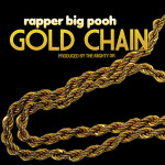 Rapper Big Pooh – Gold Chain