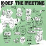K-Def feat. Blu – The Meeting