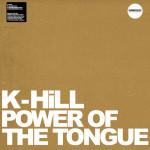 K-Hill – Power Of The Tongue II