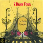2 Dash Tone – Summertime
