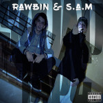 Rawbin & S.A.M. – Squadtape