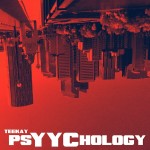 Teekay feat. A.Y.E. – Psyychology