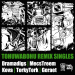 Verrückte Hunde – Tohuwabohu Remix Singles