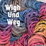 Wigh und Weg (4)