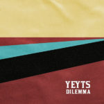 Dilemma – Yeyts