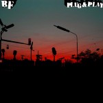 BF – Plug & Play